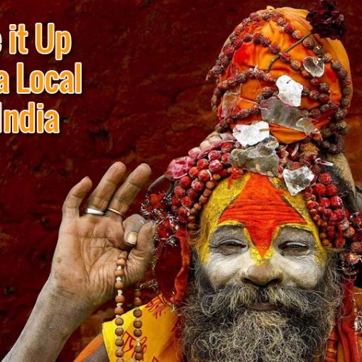 Live it Up like a Local in India