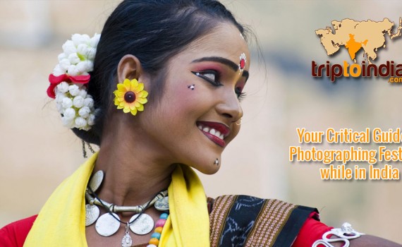 Your Critical Guide to Photographing Festivals while in India